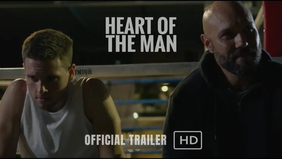 Wideo do filmu Heart of the Man — Official Trailer