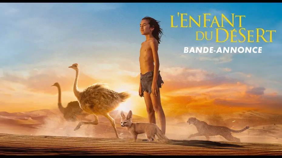 Wideo do filmu Księga pustyni — L'ENFANT DU DÉSERT – Bande-annonce Officielle – Gilles de Maistre (2026)