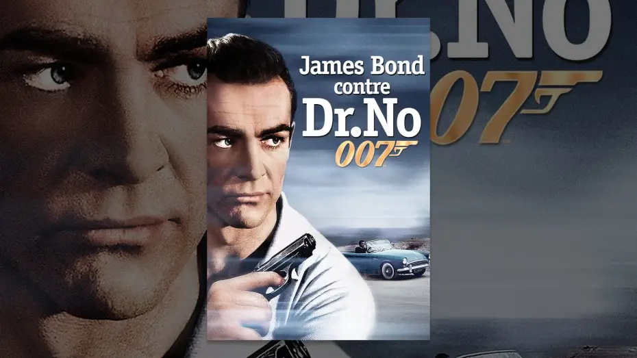 Wideo do filmu Doktor No — James Bond 007 contre Dr. No (VF)