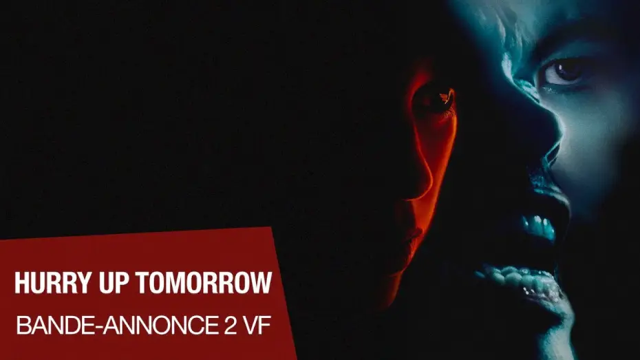 Wideo do filmu Hurry Up Tomorrow — HURRY UP TOMORROW - Bande-annonce n°2 VF