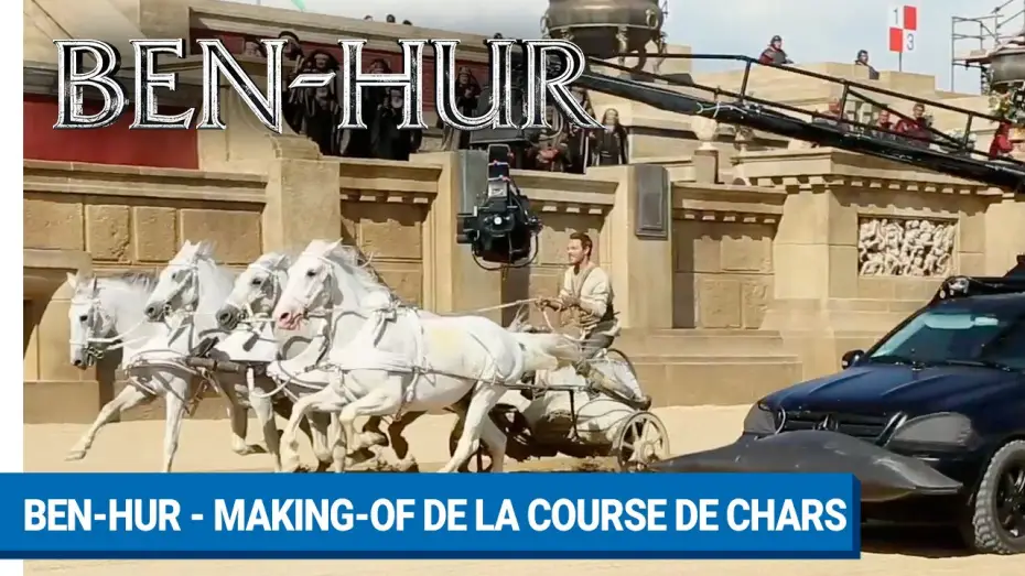 Wideo do filmu Ben-Hur — BEN-HUR - Making-of de la course de chars