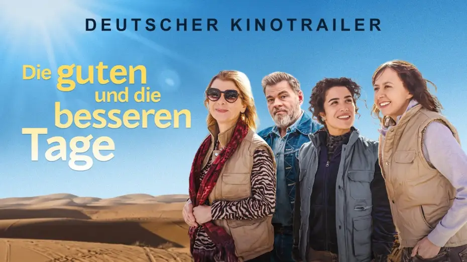 Wideo do filmu Des jours meilleurs — Die guten und die besseren Tage | Offizieller deutscher Kinotrailer | Ab 31. Juli nur im Kino!
