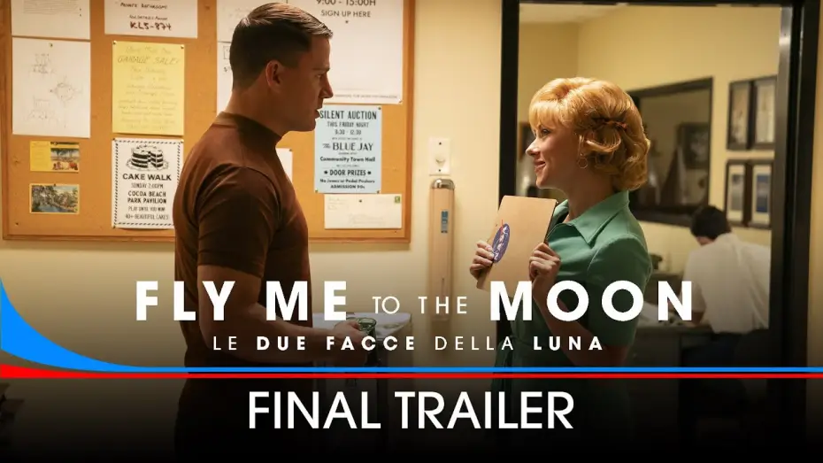 Wideo do filmu Zabierz mnie na Księżyc — Fly Me to the Moon: Le due facce della Luna - Dall'11 luglio al cinema - Nuovo Trailer Ufficiale