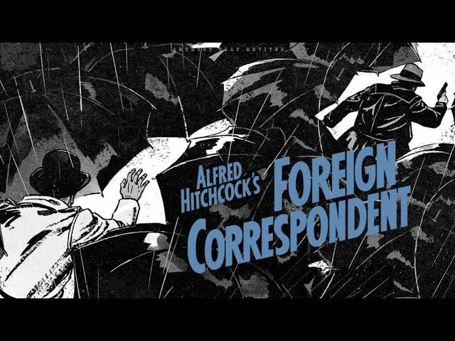 Wideo do filmu Zagraniczny korespondent — Foreign Correspondent 1940 | Alfred Hitchcock | ArtRust Play