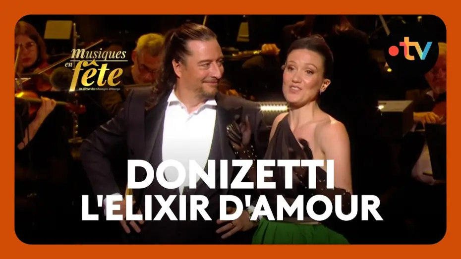 Wideo do filmu Musiques en fête des Chorégies d'Orange — Donizetti - L'elixir d'amour, "Barcarolle" avec Julie Fuchs et Jérôme Boutillier