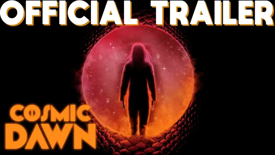 Wideo do filmu Cosmic Dawn — COSMIC DAWN (2022) - OFFICIAL TRAILER - SCI-FI THRILLER - IN THEATERS & ON DEMAND FEBRUARY 11