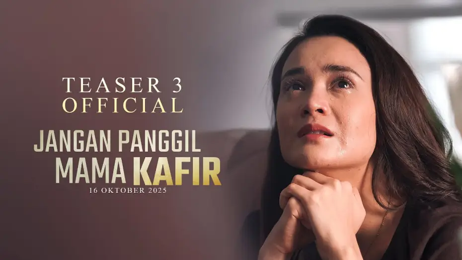 Wideo do filmu Jangan Panggil Mama Kafir — Jangan Panggil Mama Kafir - Teaser Trailer 3