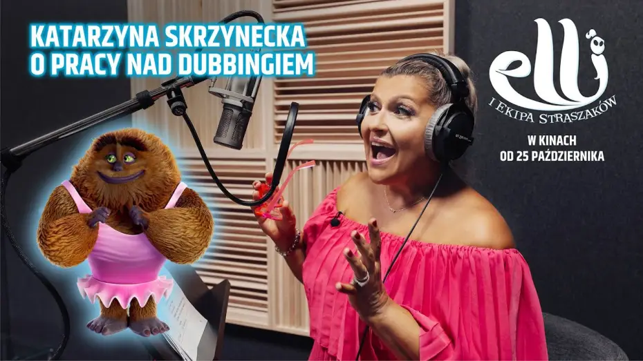 Wideo do filmu Elli i ekipa straszaków — Katarzyna Skrzynecka o pracy nad dubbingiem do filmu