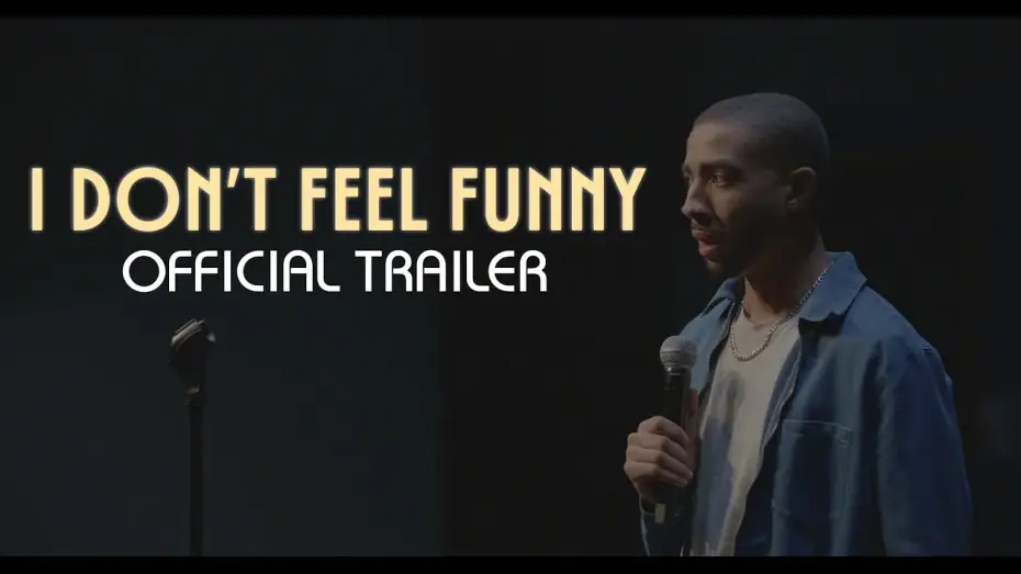 Wideo do filmu I Don't Feel Funny — I Don't Feel Funny - January 20th Trailer