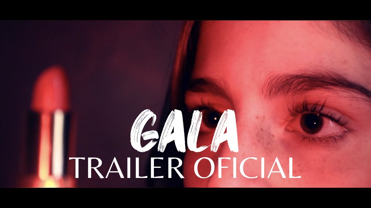 Wideo do filmu Gala — "GALA" TRAILER OFICIAL