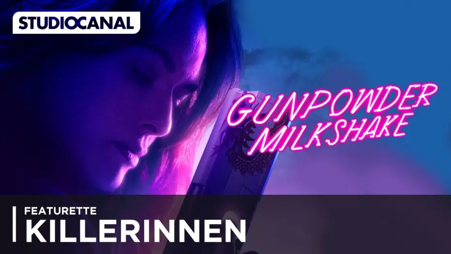 Wideo do filmu Zabójczy koktajl — Gunpowder Milkshake | Featurette: "Killerinnen" | Deutsch HD