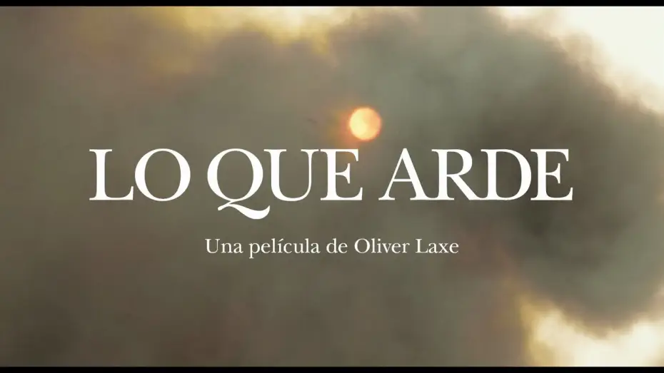 Wideo do filmu Siła ognia — Trailer LO QUE ARDE (Oliver Laxe, 2019)