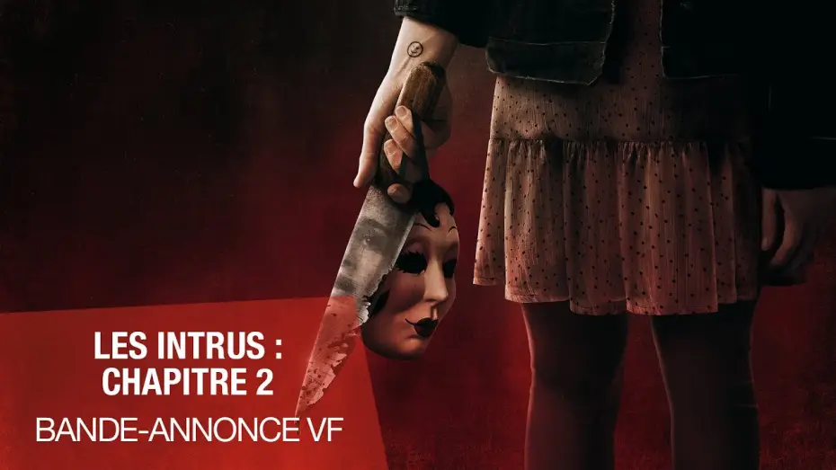 Wideo do filmu The Strangers: Chapter 2 — LES INTRUS : CHAPITRE 2 - Bande-annonce VF