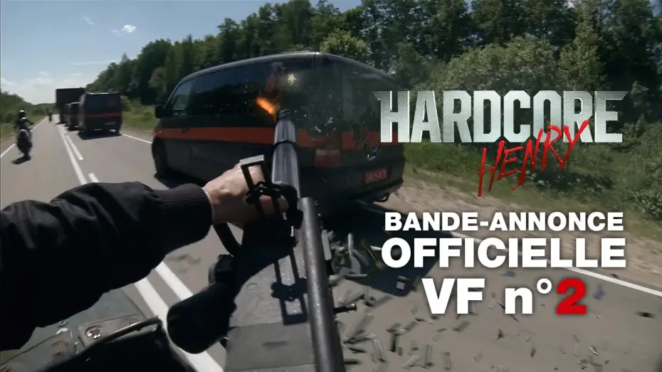 Wideo do filmu Hardcore Henry — HARDCORE HENRY - Bande-Annonce officielle 2 - VF