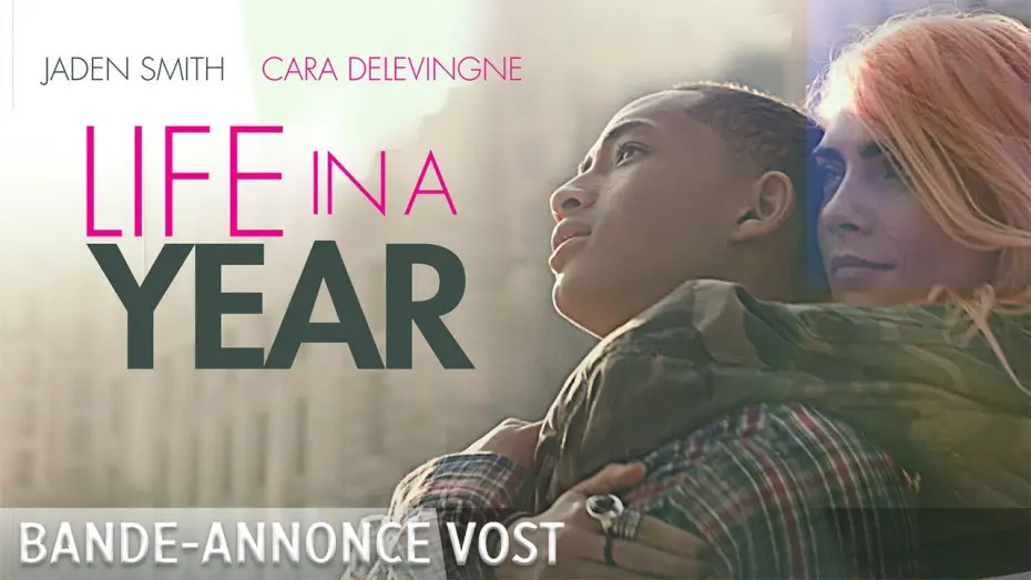 Wideo do filmu Rok na całe życie — Life in a Year - Bande Annonce [VOST]