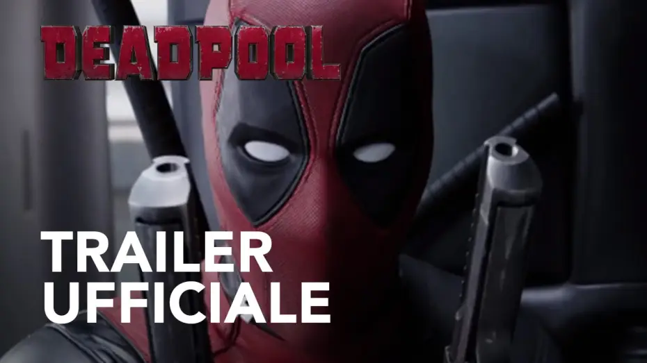 Wideo do filmu Deadpool — Deadpool | Trailer Ufficiale #2 HD] | 20th Century Fox