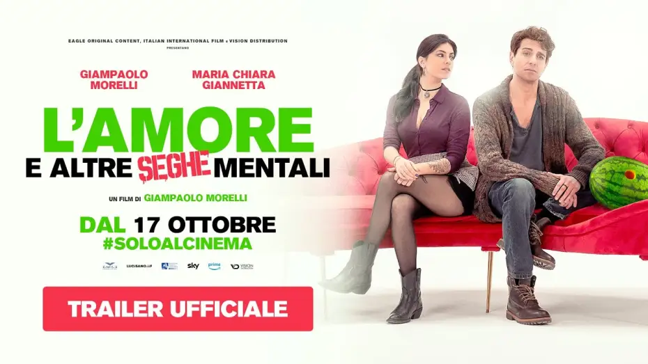 Wideo do filmu L'amore e altre seghe mentali — L'amore e altre seghe mentali (2024) - Trailer ufficiale