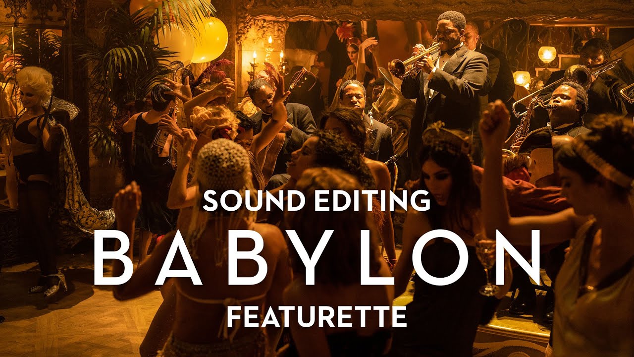 Wideo do filmu Babilon — Sound Editing Featurette
