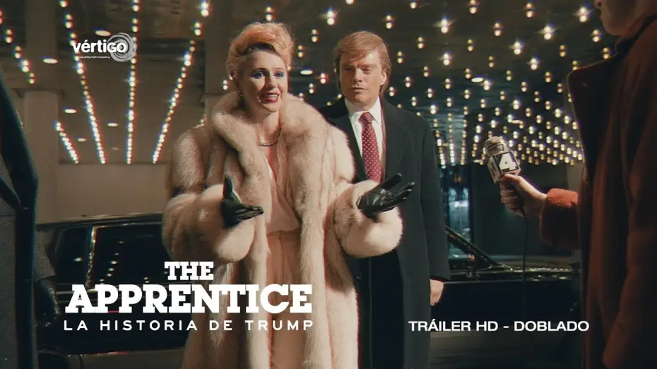 Wideo do filmu Wybraniec — THE APPRENTICE (LA HISTORIA DE TRUMP) - Tráiler HD doblado