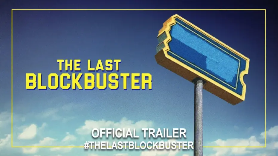 Wideo do filmu The Last Blockbuster — The Last Blockbuster (2020) | Official Trailer HD