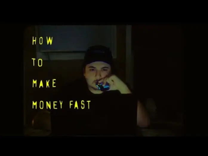 Wideo do filmu How to make money fast — How to make money fast