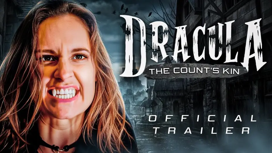 Wideo do filmu Dracula: The Count's Kin — Dracula: The Count's Kin (2024) | Official Trailer