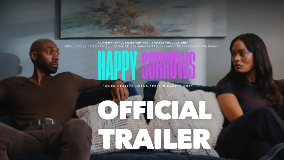 Wideo do filmu Happy Sorrows — Happy Sorrows Official Trailer