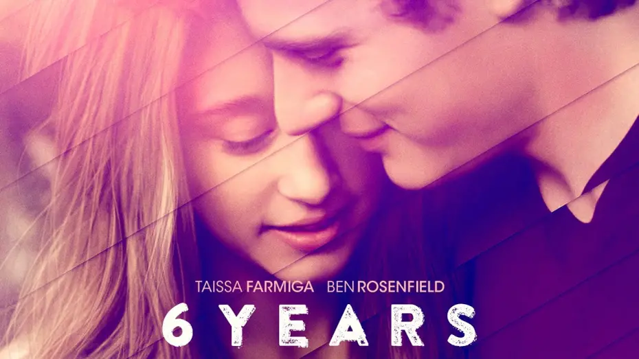 Wideo do filmu 6 Years — Official Trailer