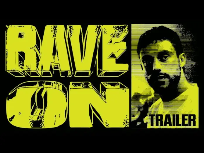 Wideo do filmu Rave On — Rave On | Trailer Deutsch HD | Ab 31. Juli im Kino