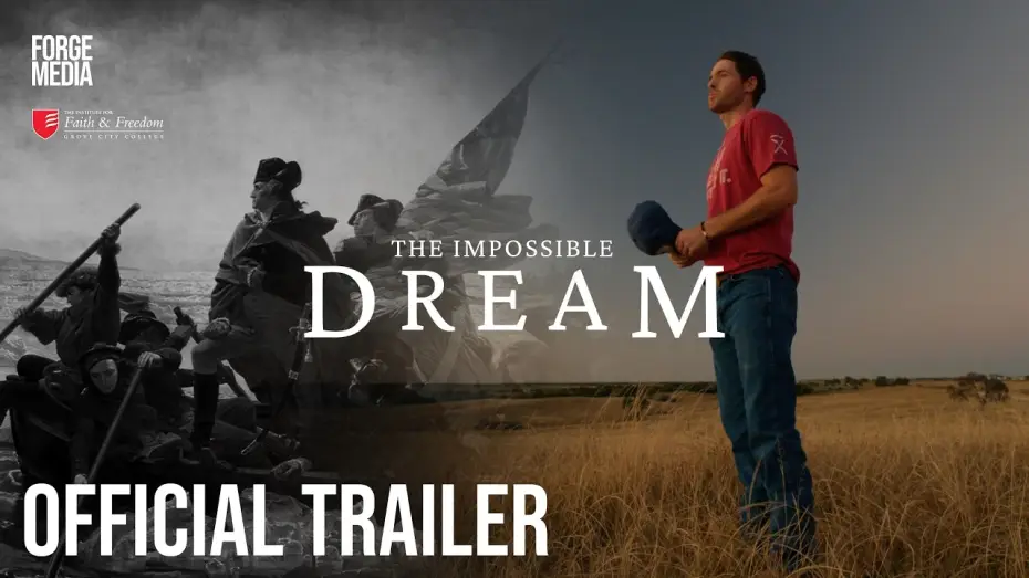 Wideo do filmu The Impossible Dream — America's 250 Documentary || The Impossible Dream || OFFICIAL TRAILER