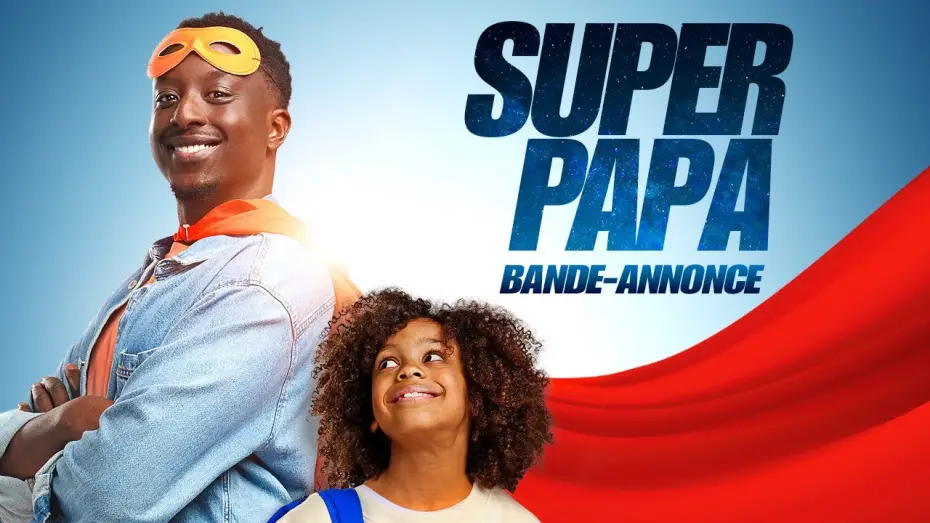 Wideo do filmu Super papa — SUPER PAPA - Bande-annonce