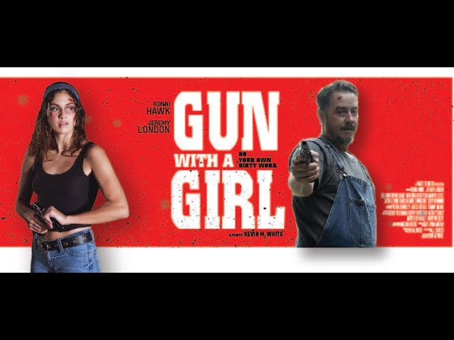 Wideo do filmu Girl With a Gun — Official Trailer