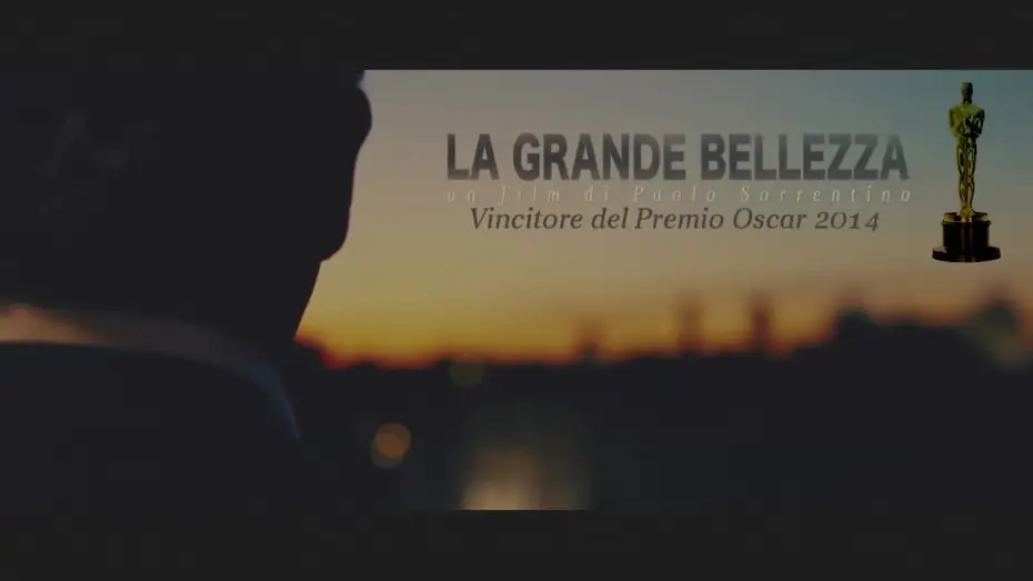 Wideo do filmu Wielkie piękno — La Grande Bellezza - Trailer Ufficiale