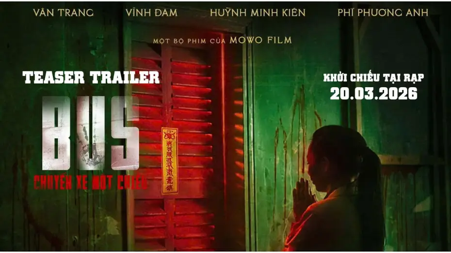 Wideo do filmu Bus: Chuyến Xe Một Chiều — BUS - A One-Way Ride | Teaser | Releasing in theaters March 20, 2026 | Film 2026