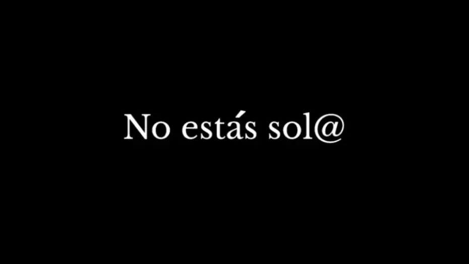 Wideo do filmu No estás sol@ — No estás sol@