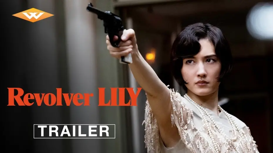 Wideo do filmu リボルバー・リリー — Official Trailer [Subtitled]