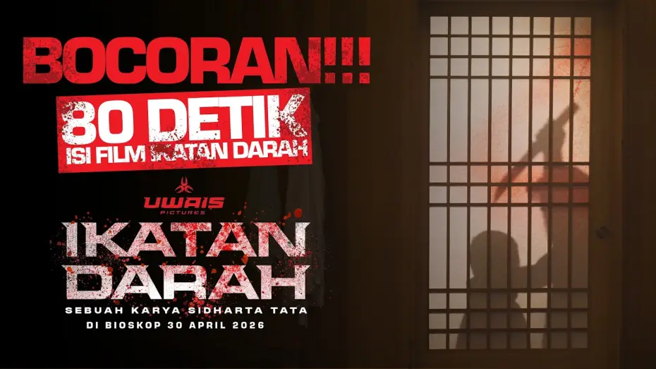 Wideo do filmu Ikatan Darah — Exclusive Clip - Ikatan Darah