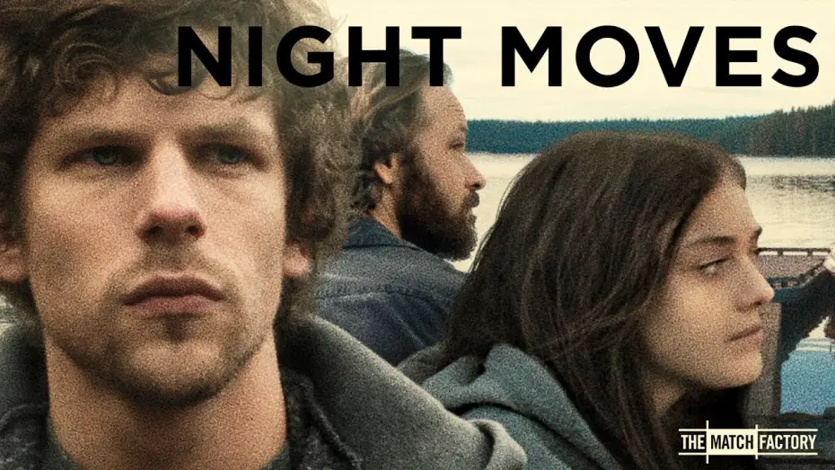 Wideo do filmu Night Moves — Trailer