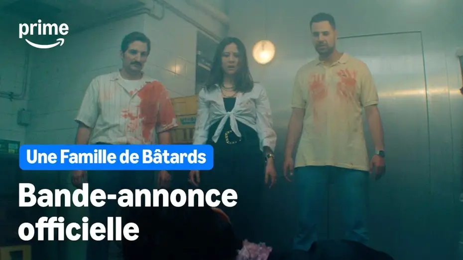 Wideo do filmu Une Famille de Bâtards — Une Famille de Bâtards - Bande-annonce Officielle | Prime Video