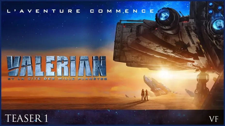 Wideo do filmu Valerian i Miasto Tysiąca Planet — VALERIAN - Teaser trailer 1 officiel VF [Dane Dehaan, Cara Delevingne]