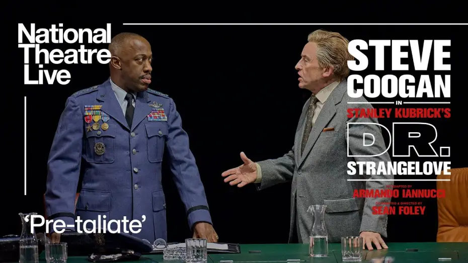Wideo do filmu National Theatre Live: Dr. Strangelove — Dr. Strangelove | 'Pre-taliate' | National Theatre Live