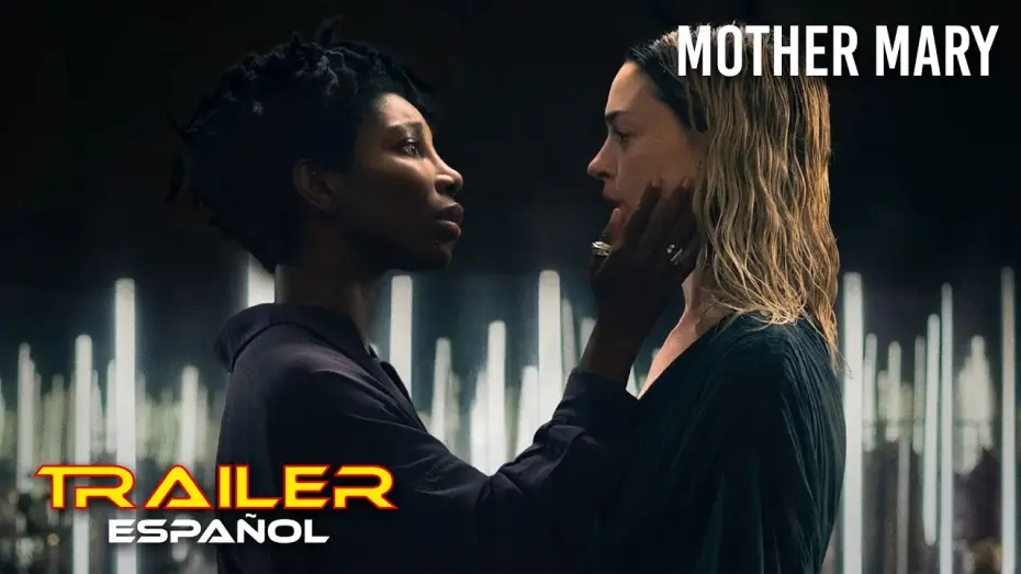Wideo do filmu Mother Mary — Mother Mary - Tráiler español