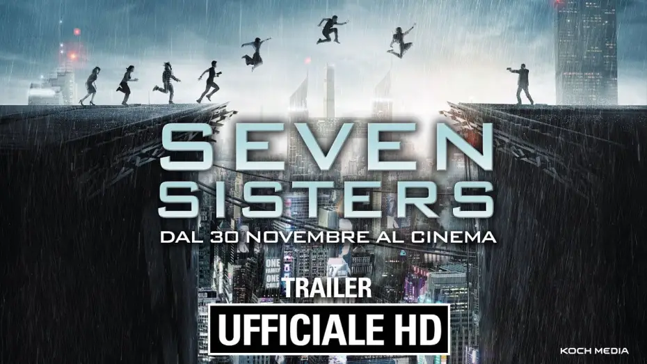 Wideo do filmu Siedem sióstr — Seven Sisters - Trailer Ufficiale Italiano | HD