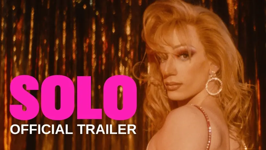 Wideo do filmu Solo — Official US Trailer [Subtitled]