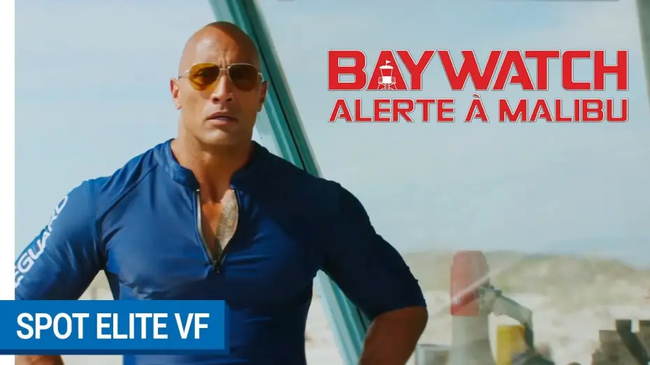Wideo do filmu Baywatch. Słoneczny patrol — BAYWATCH : ALERTE A MALIBU - Spot Elite (VF) [actuellement au cinéma]