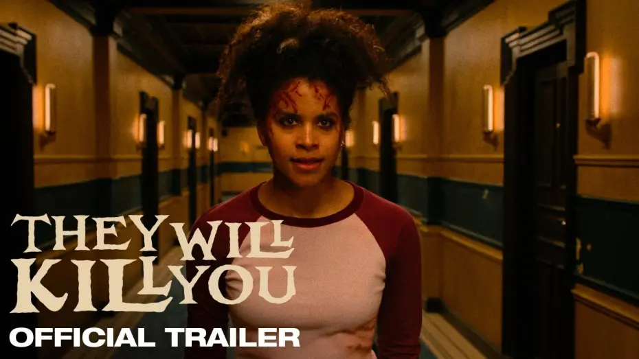 Wideo do filmu Oni cię zabiją — Official Trailer
