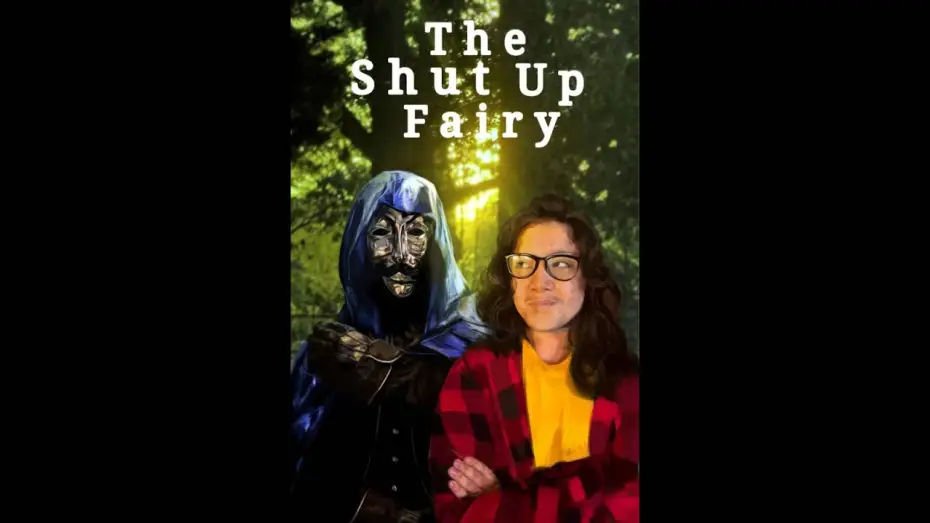 Wideo do filmu The Shut Up Fairy — The Shut Up Fairy - FEATURE FILM