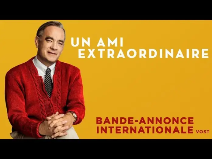 Wideo do filmu Cóż za piękny dzień — Un Ami Extraordinaire - Bande Annonce [VOST]