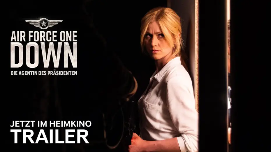 Wideo do filmu Air Force One Down — Air Force One Down - Die Agentin des Präsidenten | Trailer Deutsch | Für zuhause erhältlich