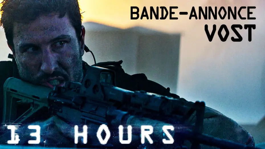 Wideo do filmu 13 Godzin: Tajna misja w Benghazi — 13 HOURS - Bande Annonce VOST